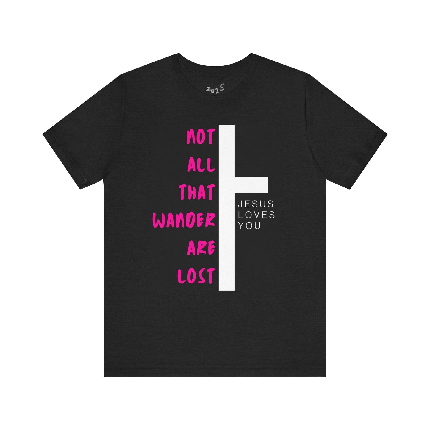 Not All That Wander Are Lost in Jesus