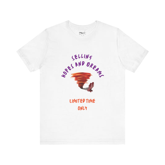 Selling Hopes and Dreams in Oz Unisex Tee